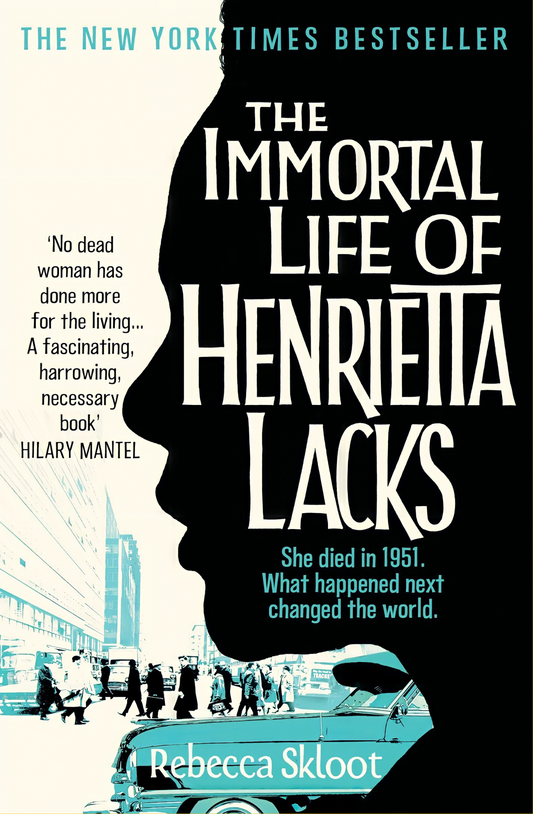 The Immortal Life of Henrietta Lacks Book by Rebecca Skloot