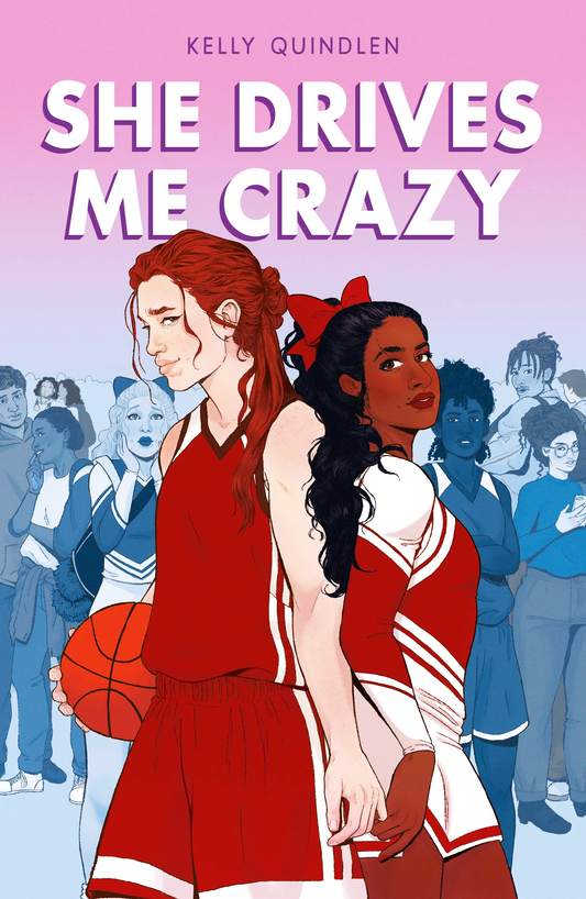 She Drives Me Crazy Book by Kelly Quindlen