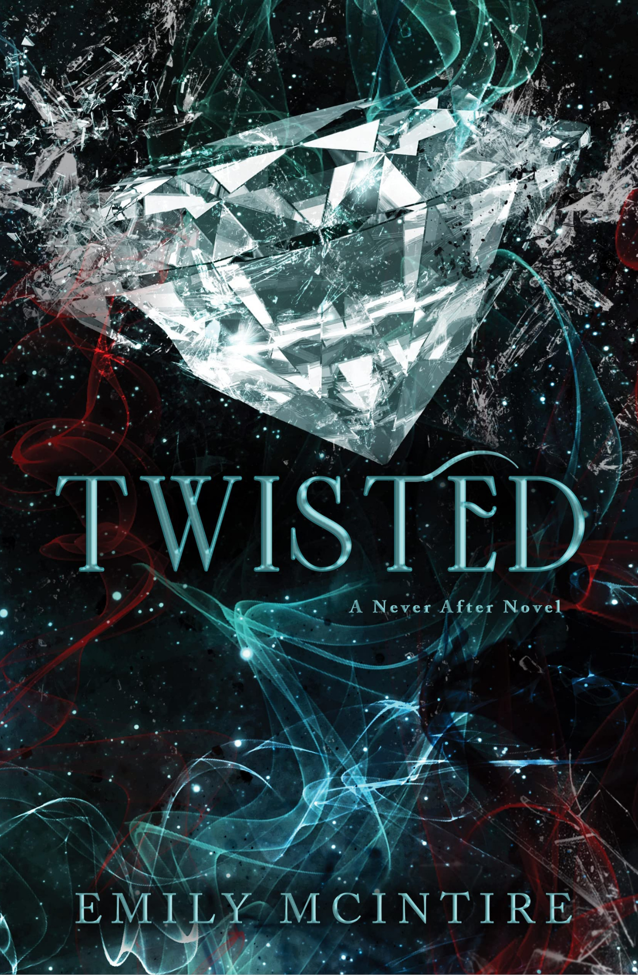 Twisted: A Never After Novel
Book by Emily McIntire