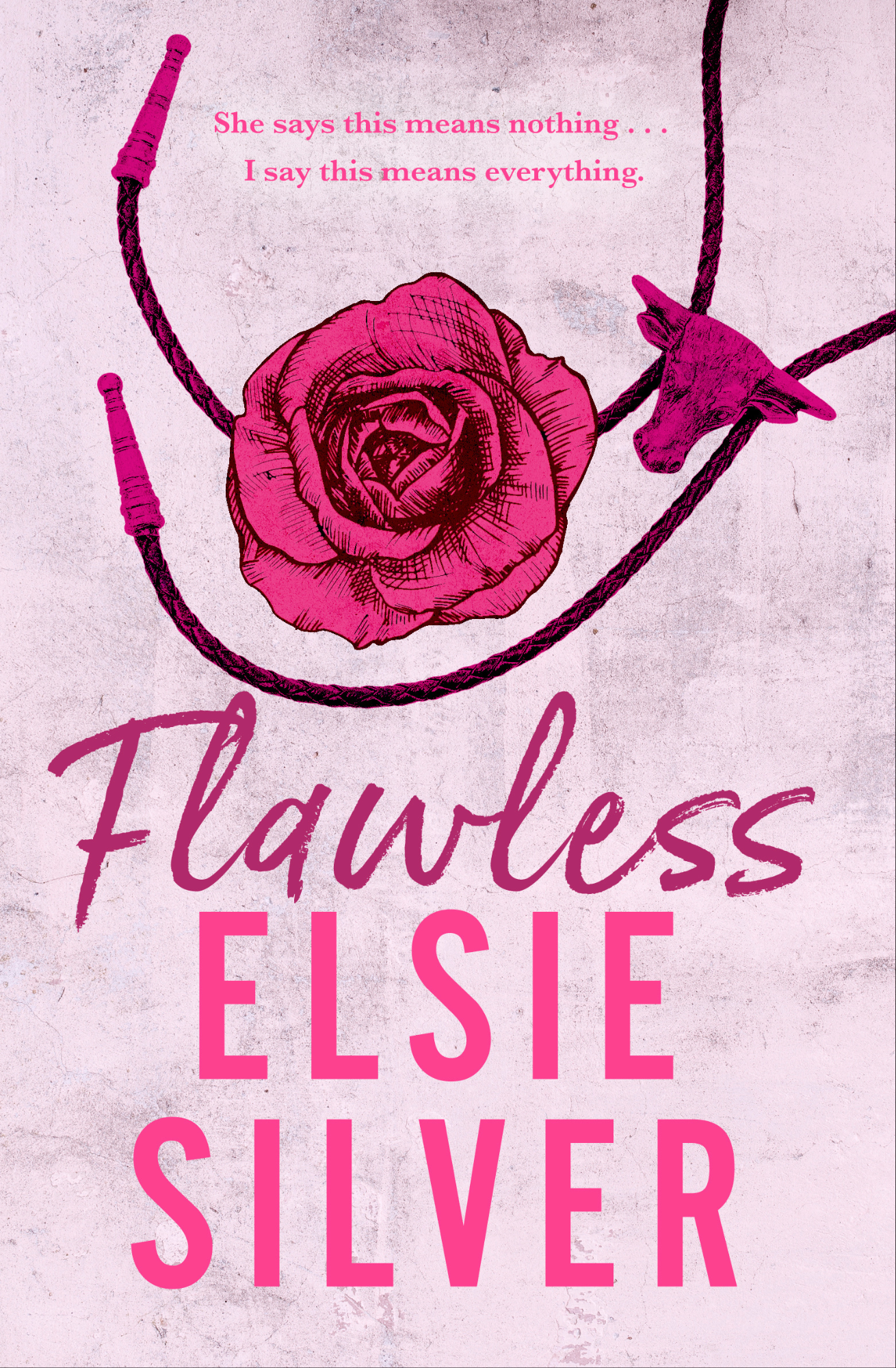 Flawless
Book by Elsie Silver