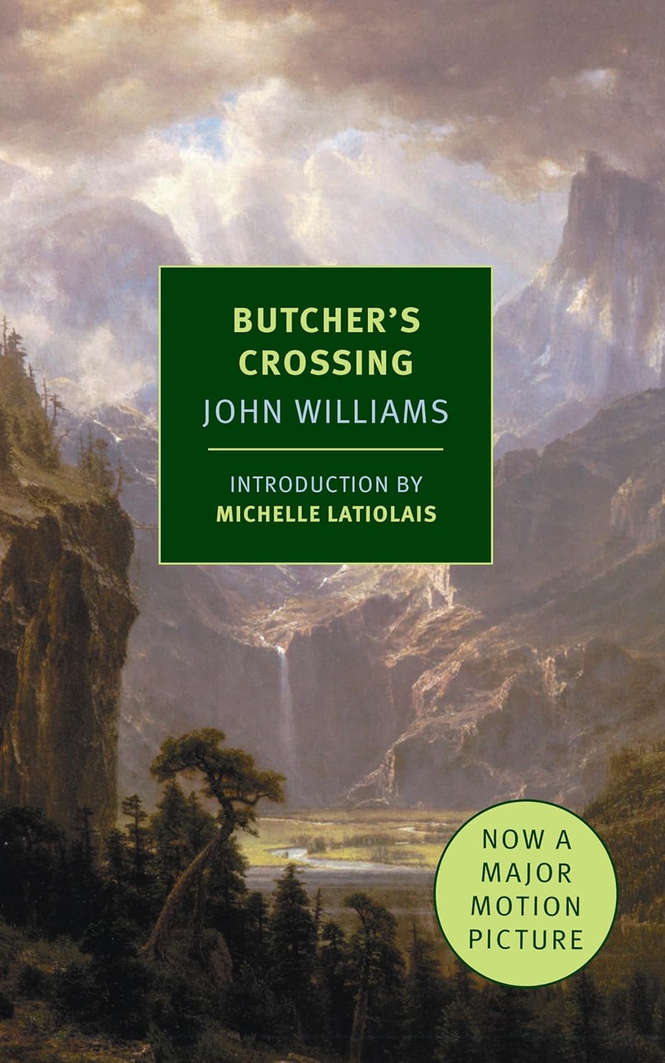 Butcher's Crossing Novel by John Edward Williams
