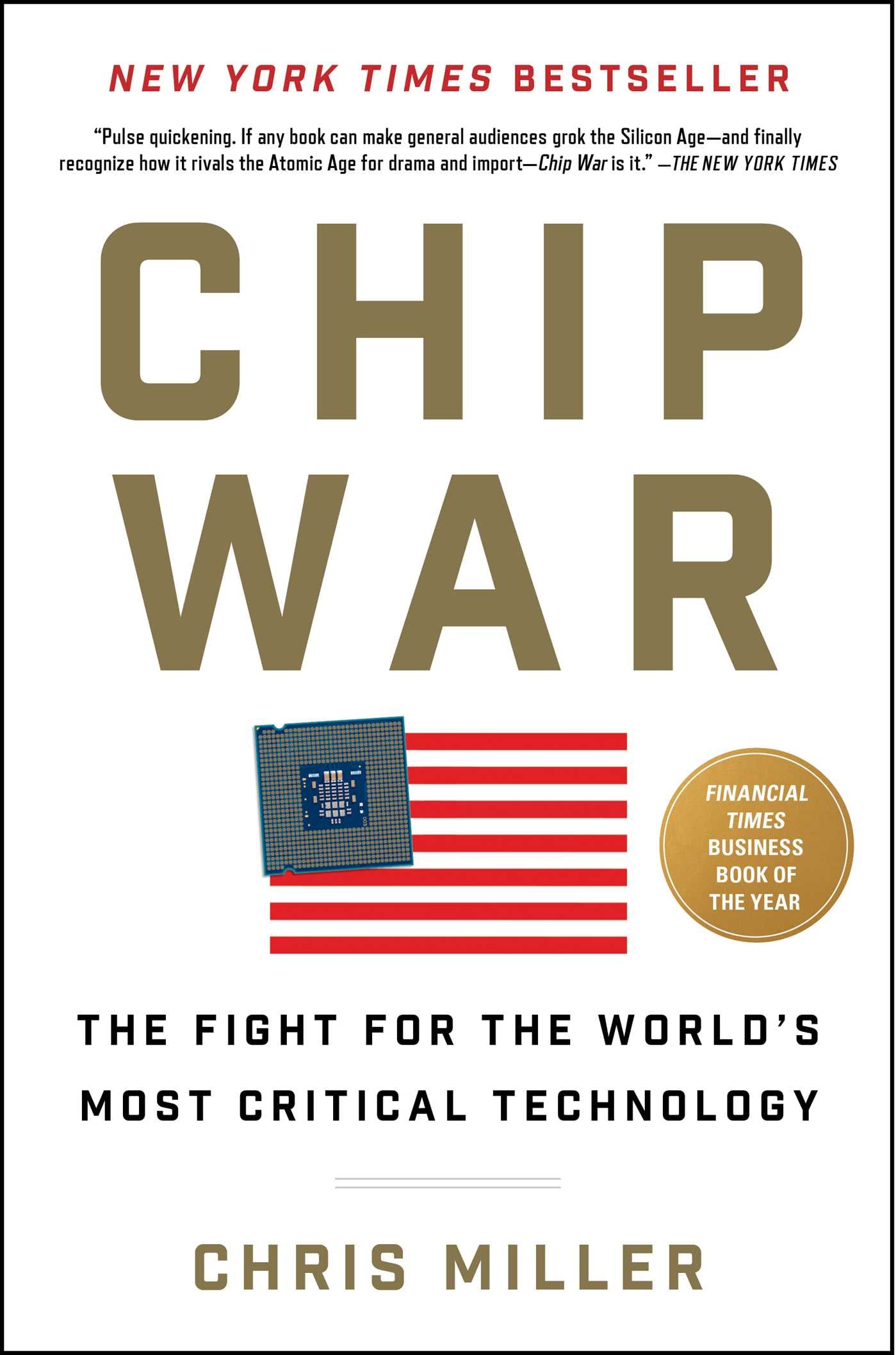 Chip War: The Fight for the World's Most Critical Technology
Book by Chris Miller