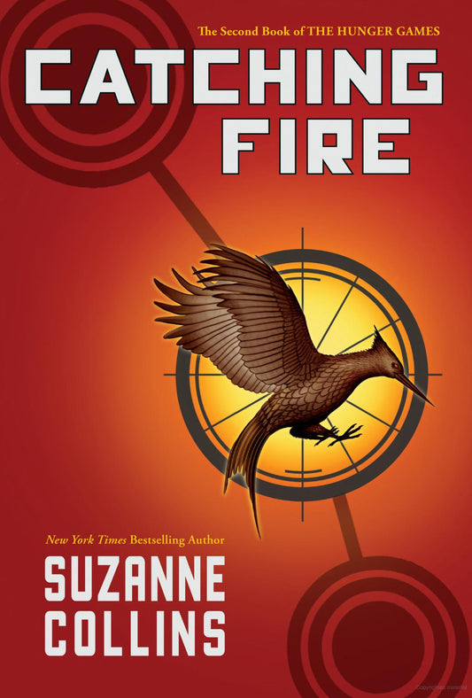 Catching Fire
Novel by Suzanne Collins