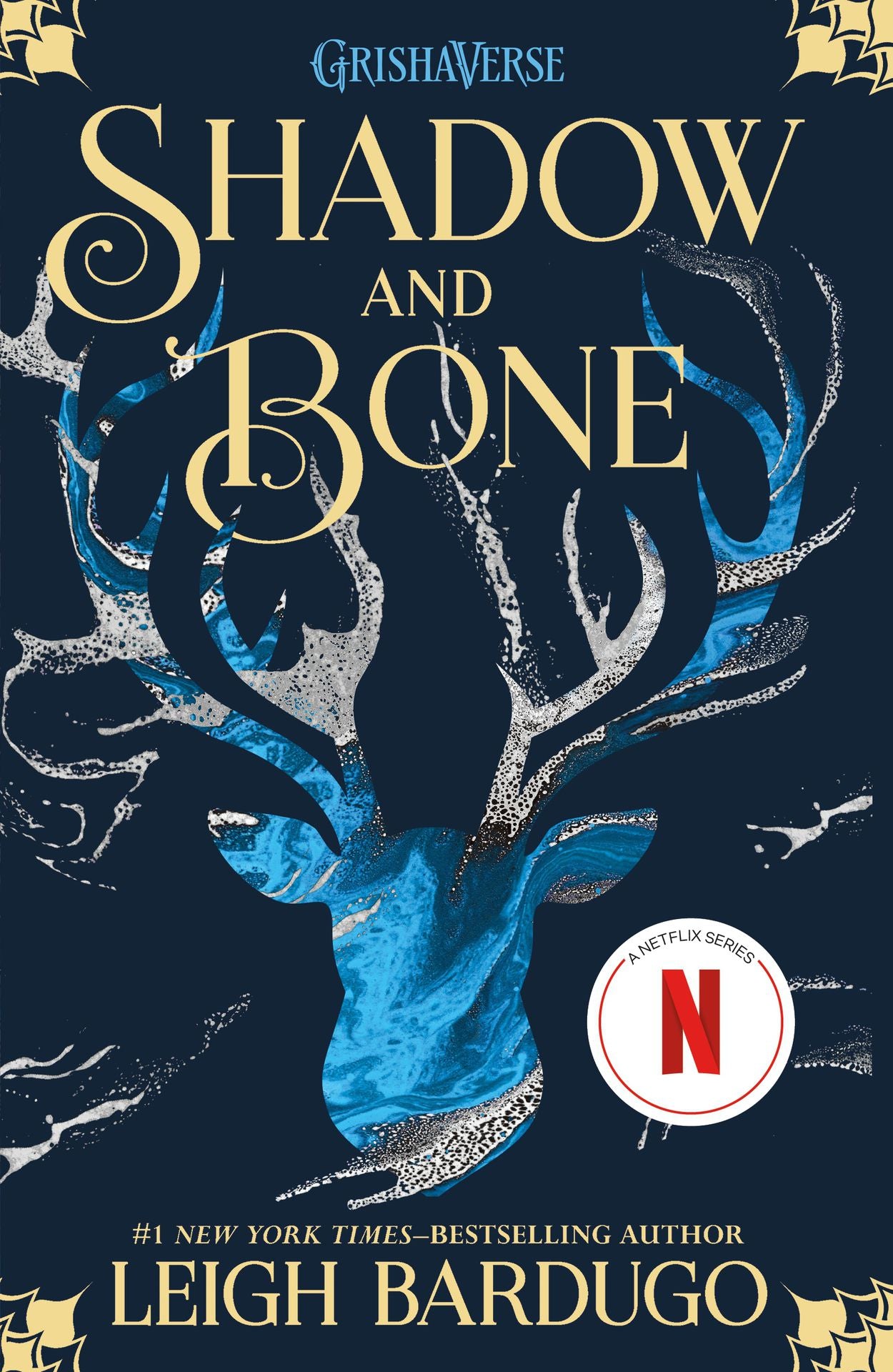 Shadow and Bone
Novel by Leigh Bardugo