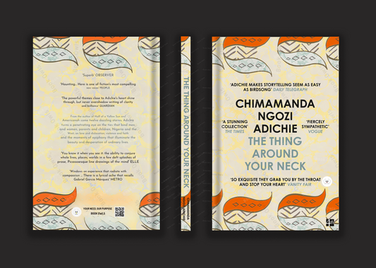 The Thing Around Your Neck by Chimamanda Ngozi Adichie