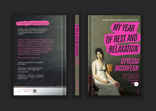 My Year of Rest and Relaxation by Ottessa Moshfegh