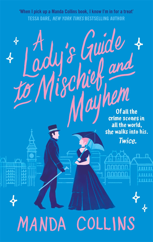 A Lady's Guide to Mischief and Mayhem
Book by Manda Collins