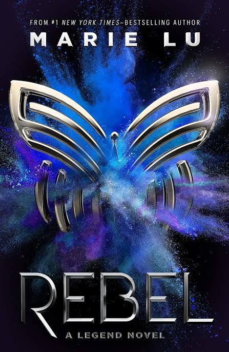 Rebel: A Legend Novel
Book by Marie Lu