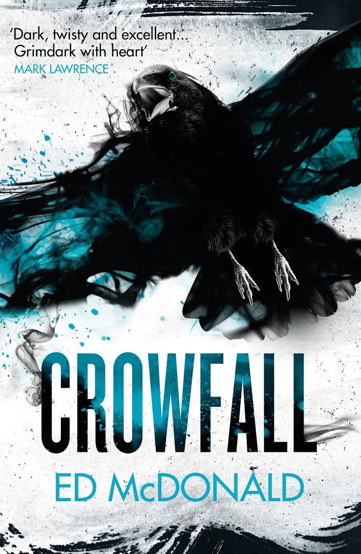 Crowfall
Book by Ed McDonald