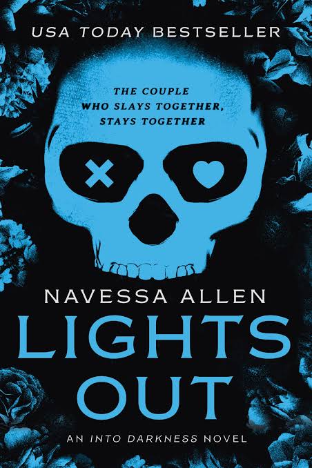 Lights Out: An Into Darkness Novel
Book by Navessa Allen