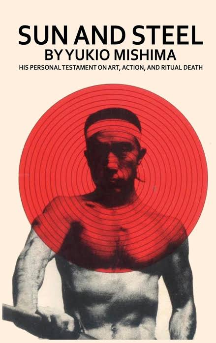 Sun and Steel
Book by Yukio Mishima