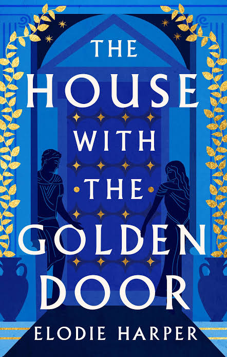 The House with the Golden Door
Book by Elodie Harper