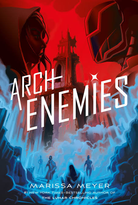 Archenemies
Book by Marissa Meyer