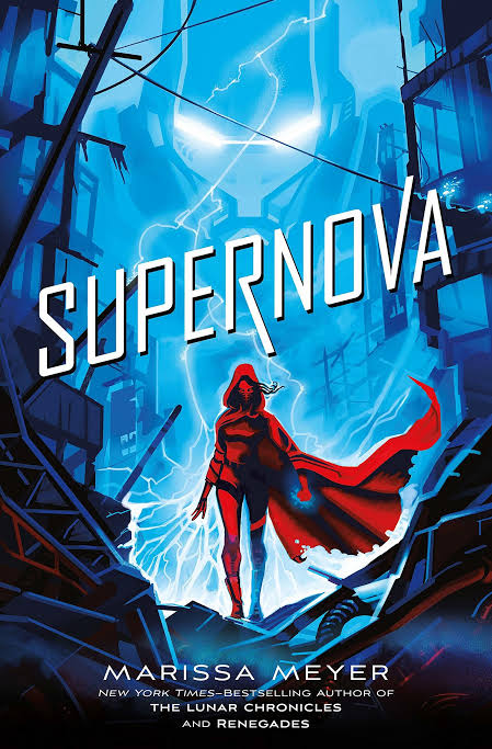 Supernova
Book by Marissa Meyer