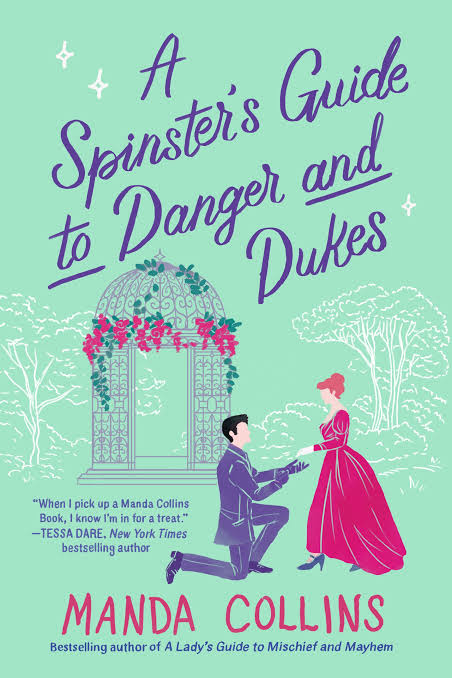 A Spinster's Guide to Danger and Dukes Book by Manda Collins