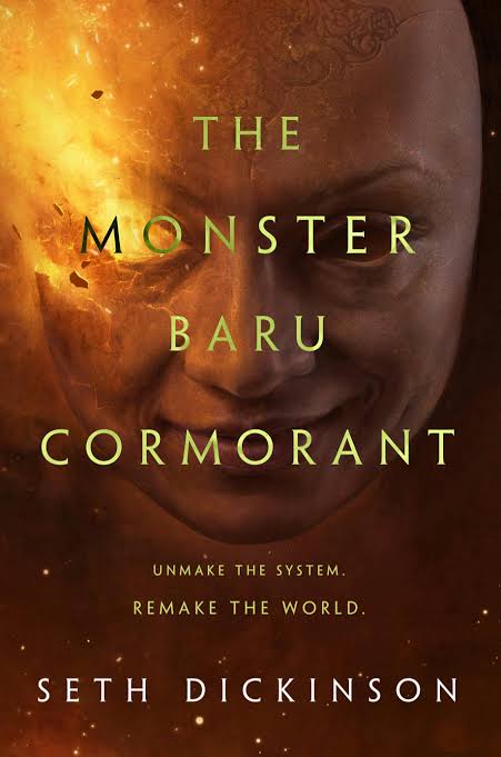 The Monster Baru Cormorant
Book by Seth Dickinson