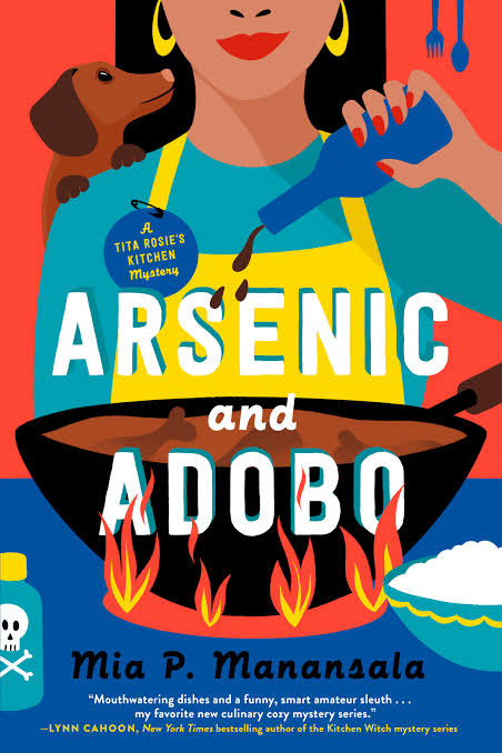 Arsenic and Adobo
Book by Mia P. Manansala