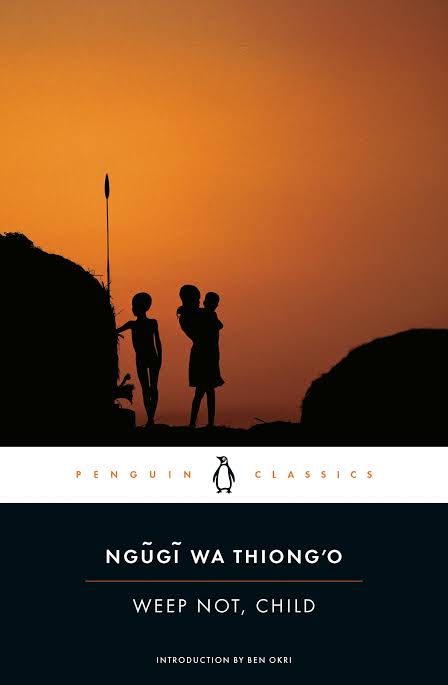 Weep Not, Child
Novel by Ngũgĩ wa Thiong'o