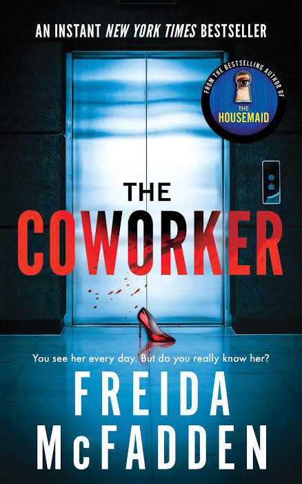 The Coworker
Book by Freida McFadden