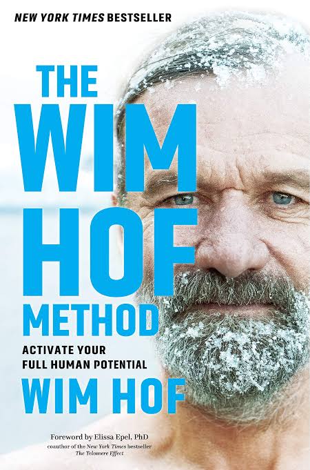 The Wim Hof Method: Activate Your Full Human Potential
Book by Wim Hof