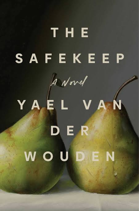 The Safekeep
Novel by Yael van der Wouden