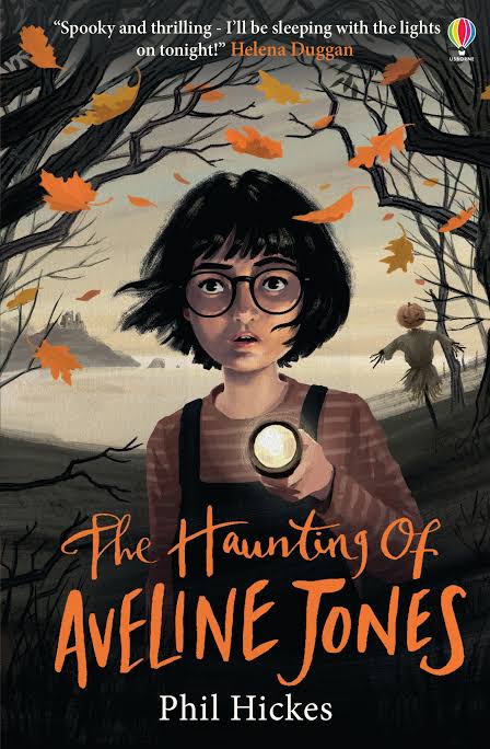 The Haunting of Aveline Jones
Book by Phil Hickes