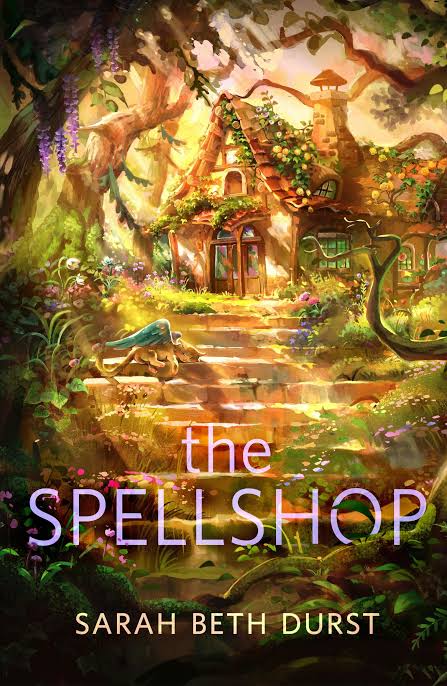 The Spellshop
Book by Sarah Beth Durst