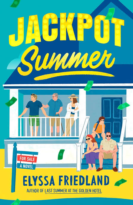 Jackpot Summer
Book by Elyssa Friedland