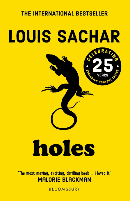 Holes
Novel by Louis Sachar