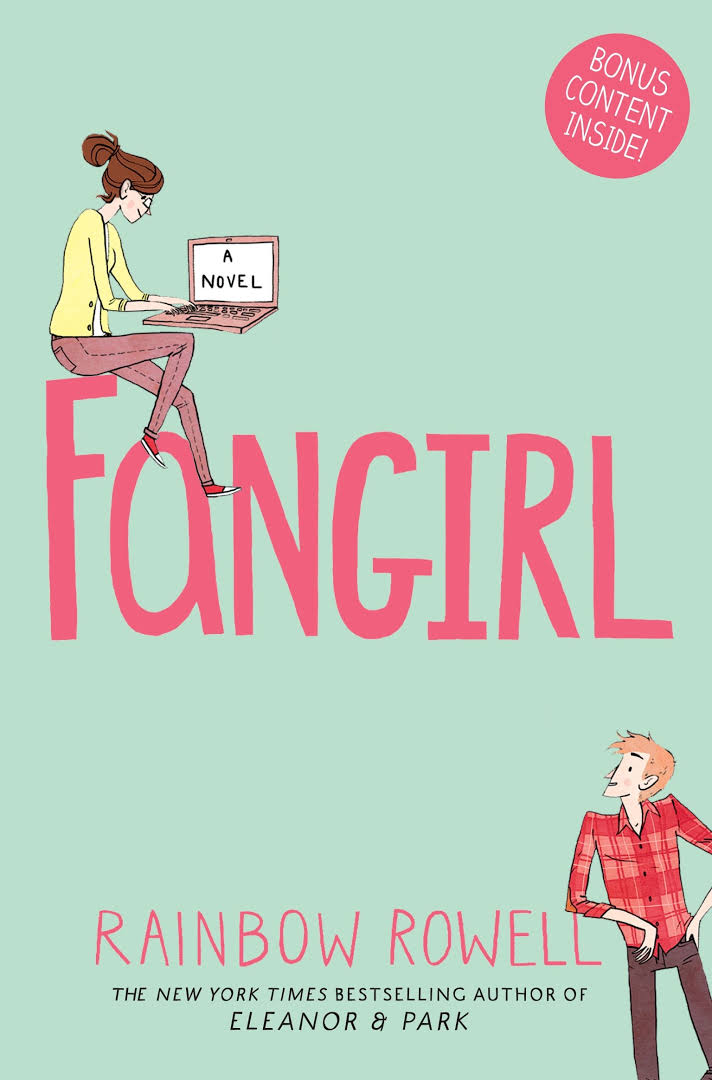 Fangirl
Novel by Rainbow Rowell