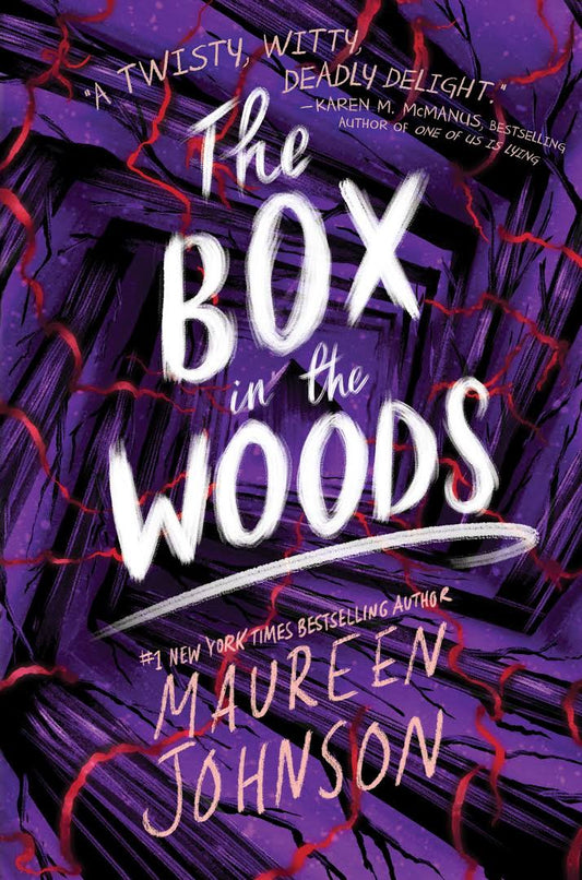 The Box in the Woods
Book by Maureen Johnson