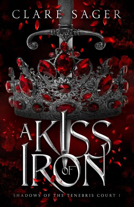 A Kiss of Iron
Book by Clare Sager