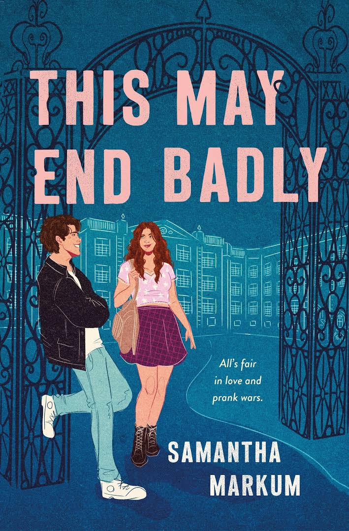 This May End Badly
Book by Samantha Markum