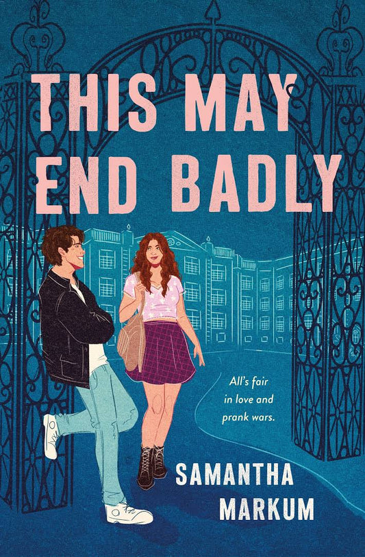 This May End Badly
Book by Samantha Markum