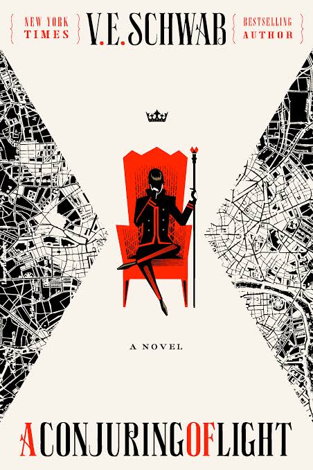 A Conjuring of Light 
Book by V. E. Schwab