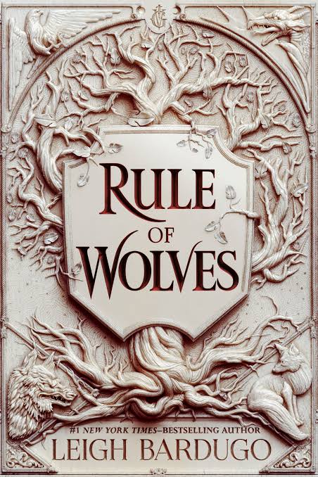 Rule of Wolves
Novel by Leigh Bardugo