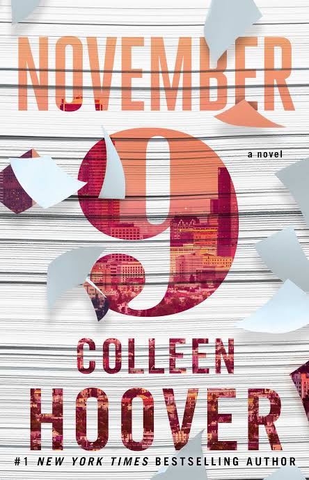 November 9
Book by Colleen Hoover