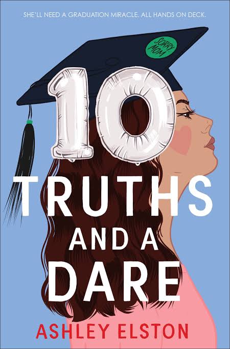 10 Truths and a Dare
Book by Ashley Elston