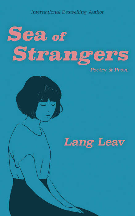 Sea of Strangers
Book by Lang Leav