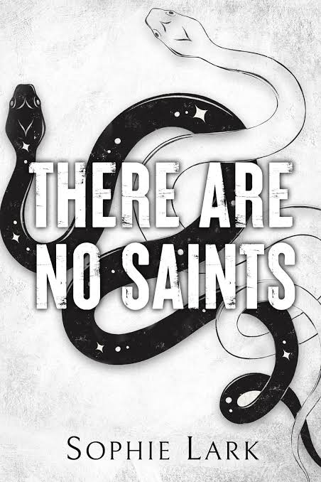 There are No Saints
Book by Sophie Lark