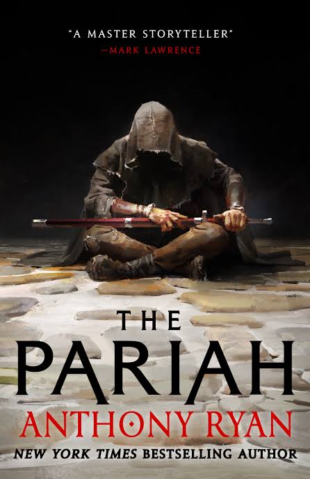 The Pariah
Book by Anthony Ryan