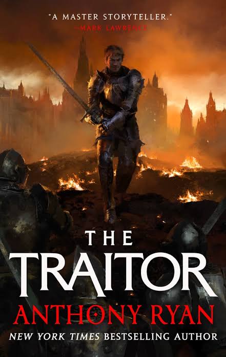 The Traitor: Book Three of the Covenant of Steel
Book by Anthony Ryan