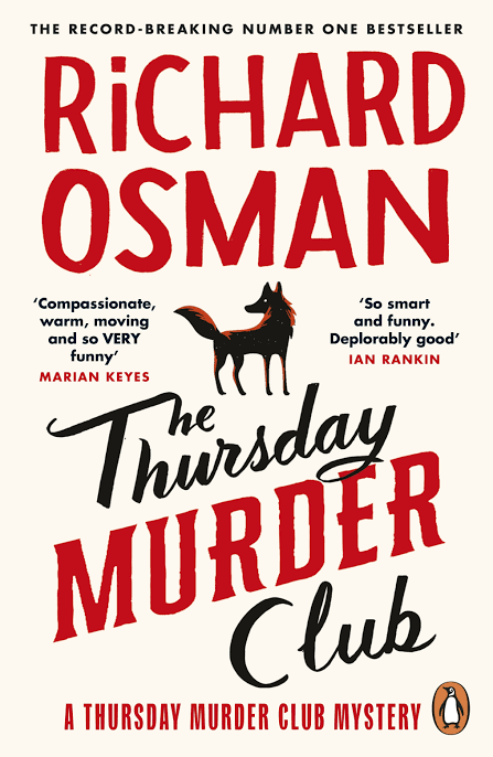 The Thursday Murder Club
Novel by Richard Osman