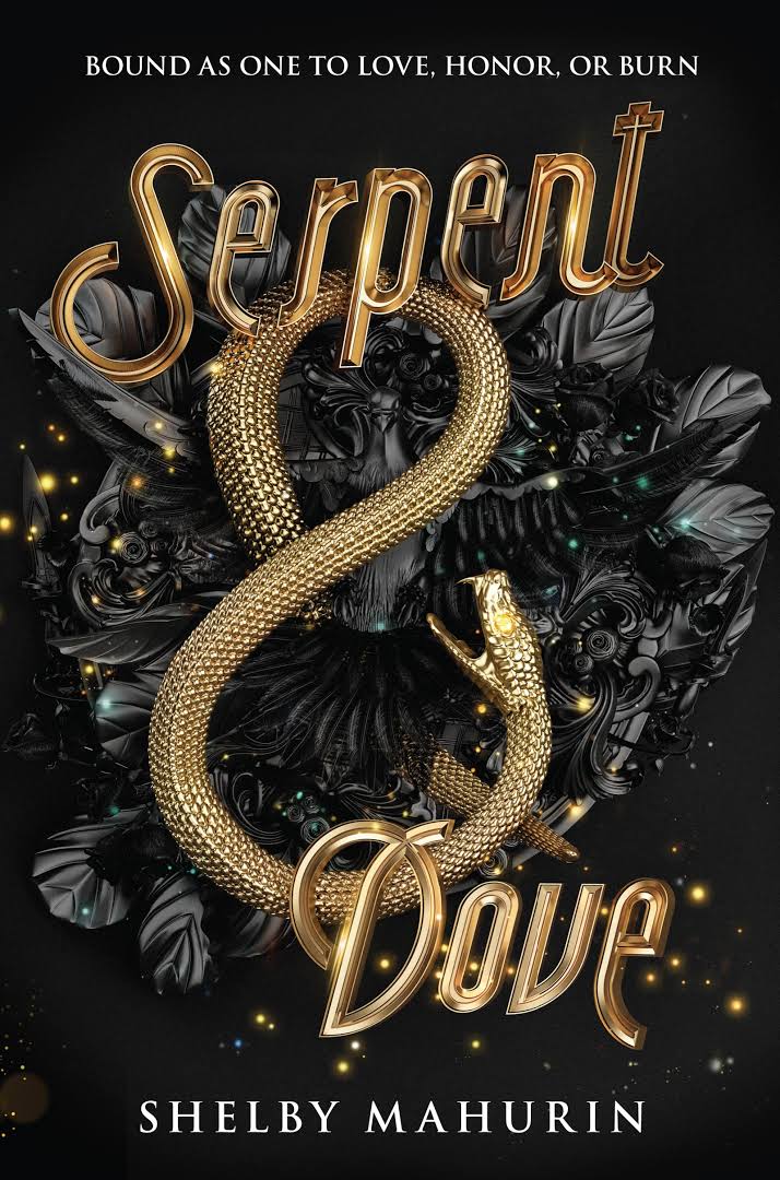 Serpent & Dove
Book by Shelby Mahurin