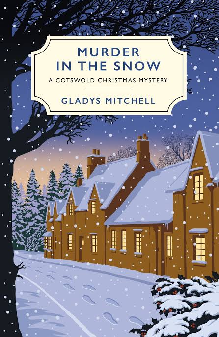 Murder in the Snow: A Cotswold Christmas Mystery
Book by Gladys Mitchell