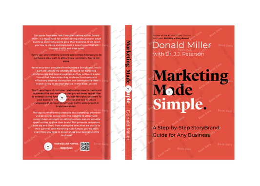 Marketing Made Simple: A Step-By-Step StoryBrand Guide for Any Business Book by Donald Miller