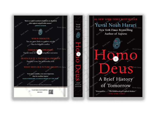 Homo Deus: A Brief History of Tomorrow" by Yuval Noah Harari