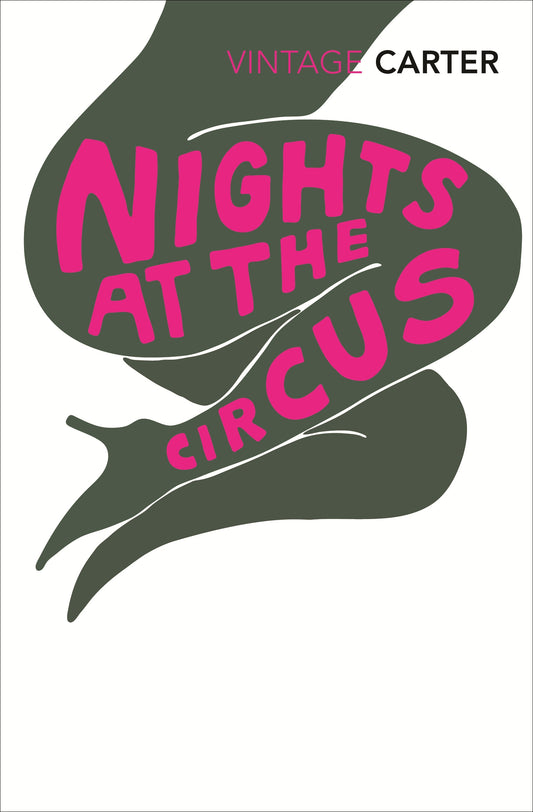 Nights at the Circus Novel by Angela Carter
