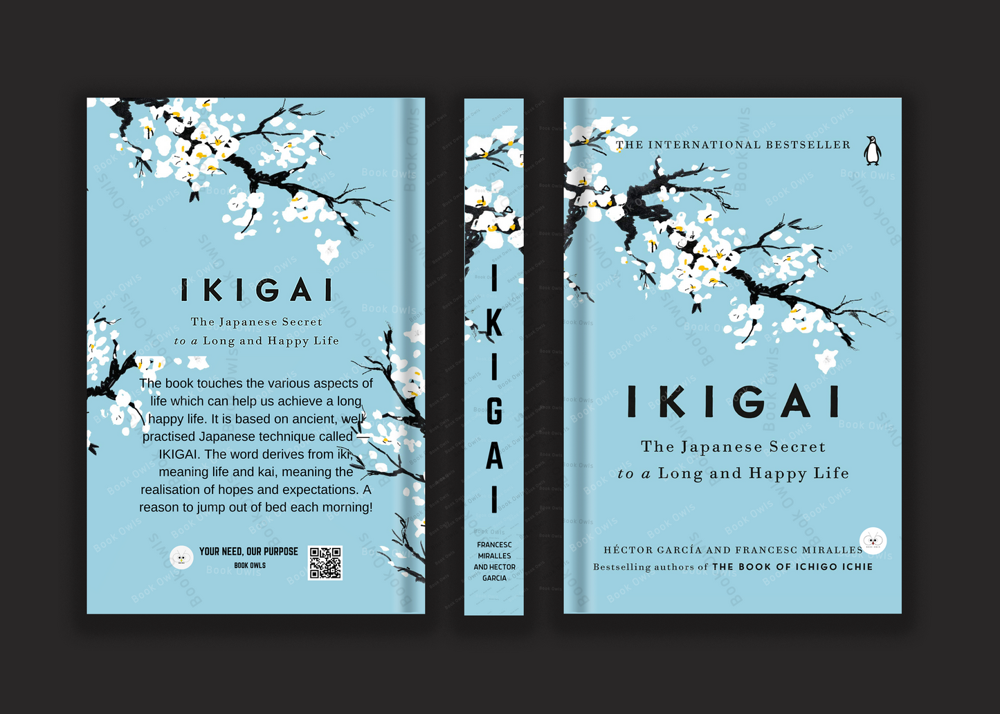 Ikigai: The Japanese Secret to a Long and Happy Life by Francesc Miralles and Hector Garcia