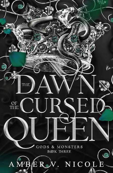 The Dawn of the Cursed Queen Book by Amber V. Nicole